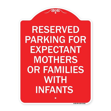 Signmission Reserved Parking for Expectant Mothers or Families with Infants, A-DES-RW-1824-23106 A-DES-RW-1824-23106